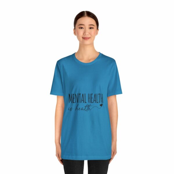 Mental Health Matters -Unisex Jersey Short Sleeve Tee - Image 87