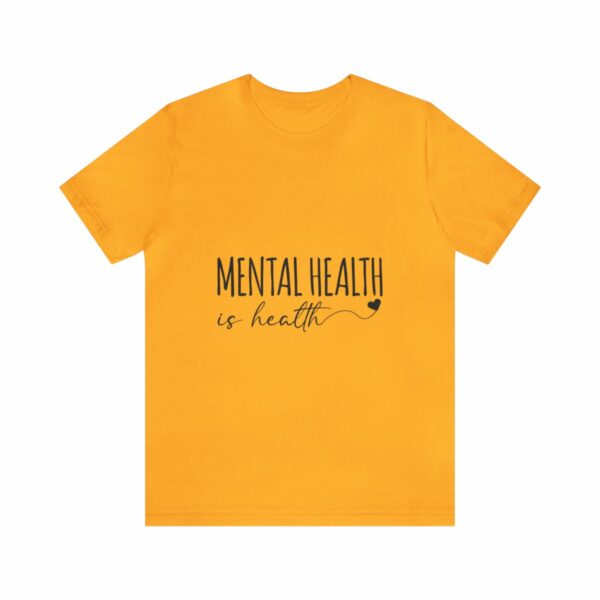 Mental Health Matters -Unisex Jersey Short Sleeve Tee - Image 49