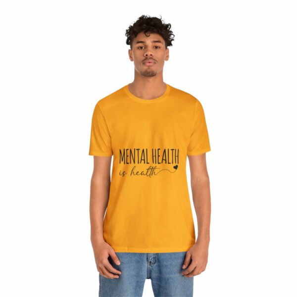 Mental Health Matters -Unisex Jersey Short Sleeve Tee - Image 52