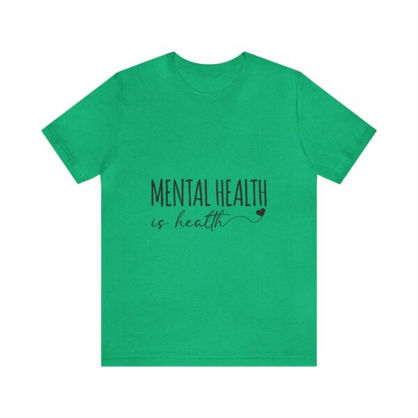 Mental Health Matters -Unisex Jersey Short Sleeve Tee - Image 73