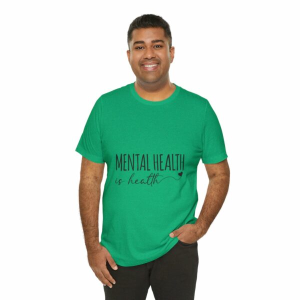 Mental Health Matters -Unisex Jersey Short Sleeve Tee - Image 80