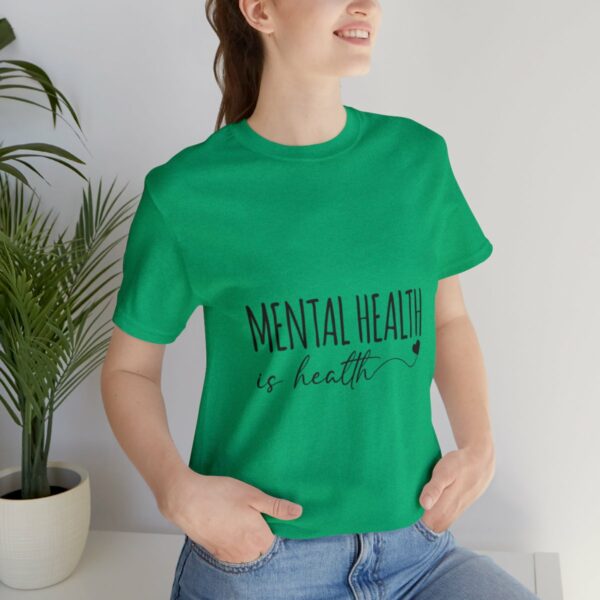 Mental Health Matters -Unisex Jersey Short Sleeve Tee - Image 81