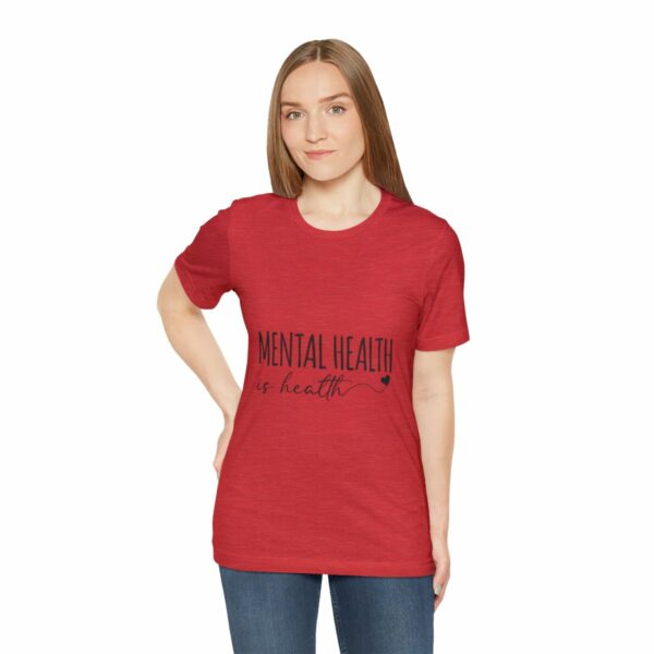 Mental Health Matters -Unisex Jersey Short Sleeve Tee - Image 149