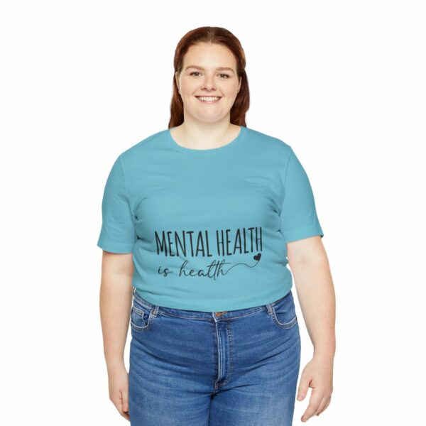 Mental Health Matters -Unisex Jersey Short Sleeve Tee - Image 103