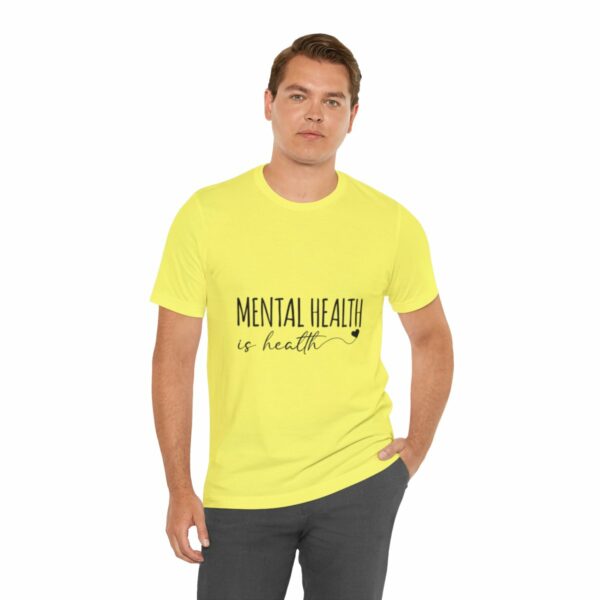 Mental Health Matters -Unisex Jersey Short Sleeve Tee - Image 66