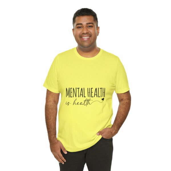 Mental Health Matters -Unisex Jersey Short Sleeve Tee - Image 68