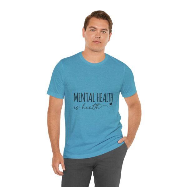 Mental Health Matters -Unisex Jersey Short Sleeve Tee - Image 138