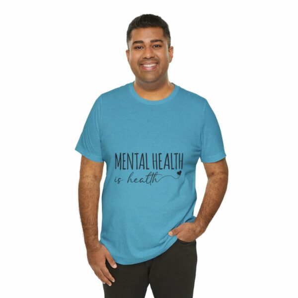 Mental Health Matters -Unisex Jersey Short Sleeve Tee - Image 140