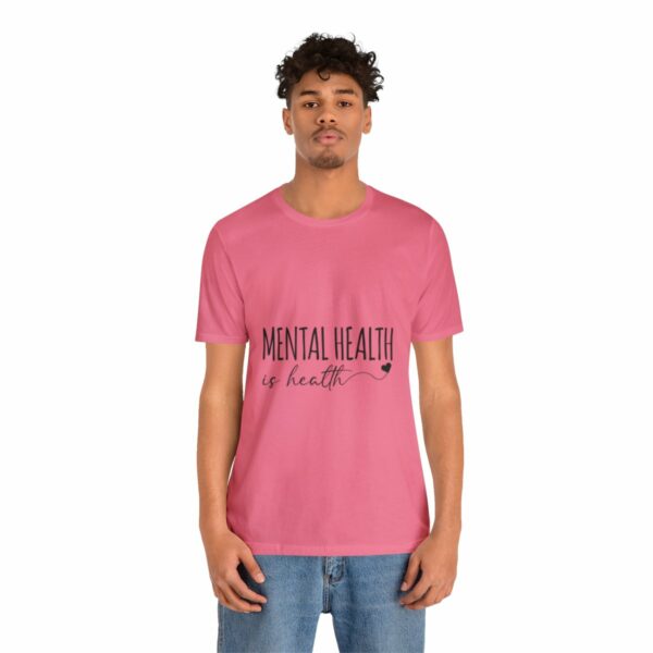 Mental Health Matters -Unisex Jersey Short Sleeve Tee - Image 4