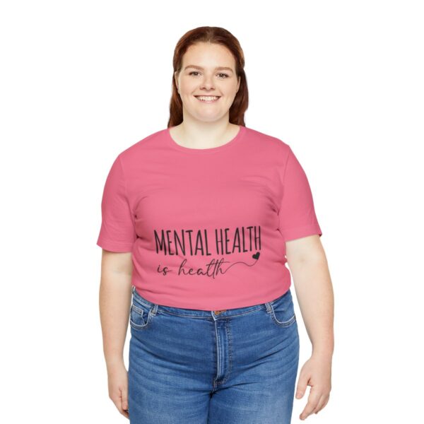 Mental Health Matters -Unisex Jersey Short Sleeve Tee - Image 7