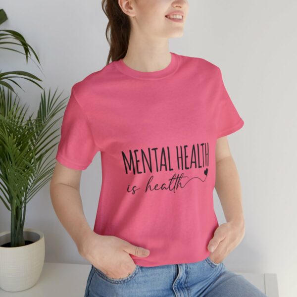 Mental Health Matters -Unisex Jersey Short Sleeve Tee - Image 9