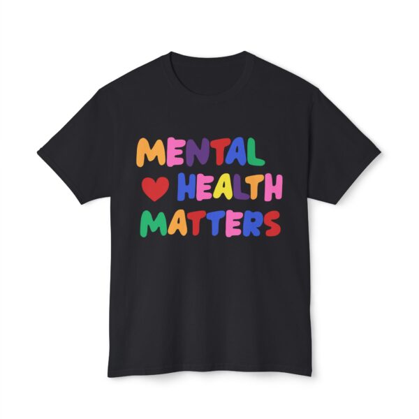 Mental Health Matters-T-Shirt - Image 29