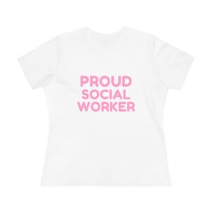 Proud Social Worker Women's Cotton Tee