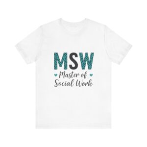 MSW Master of Social Work Shirt | Social Worker Graduation Gift | Leopard Print MSW Tee for Therapists & Social Work Students