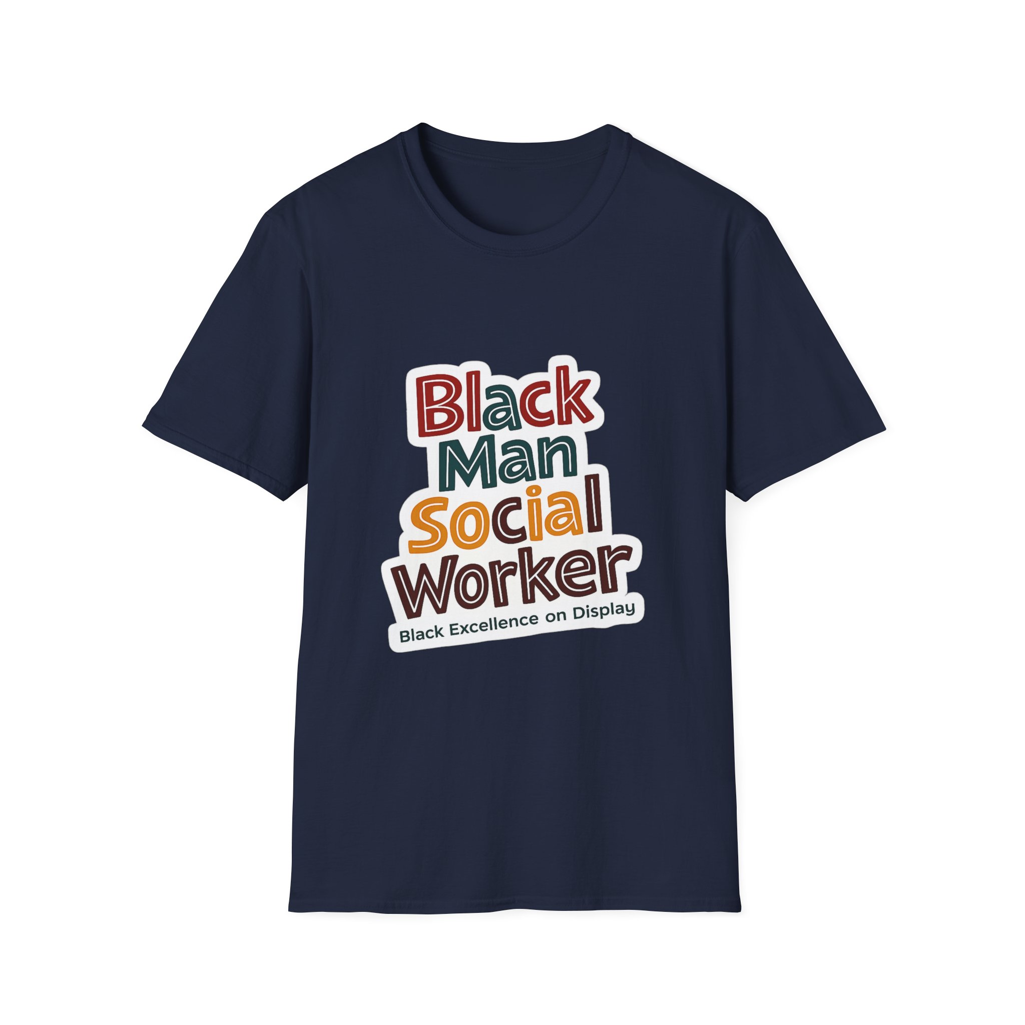 Black Man Social Worker – Black Excellence on Display Unisex Shirt - Image 37