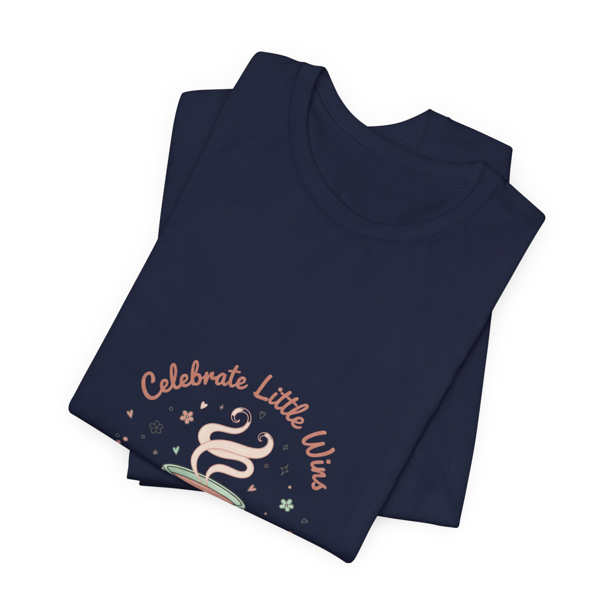Celebrate Little Wins Tee | Micro-Joy, tiny pleasures, mindfulness - Image 19
