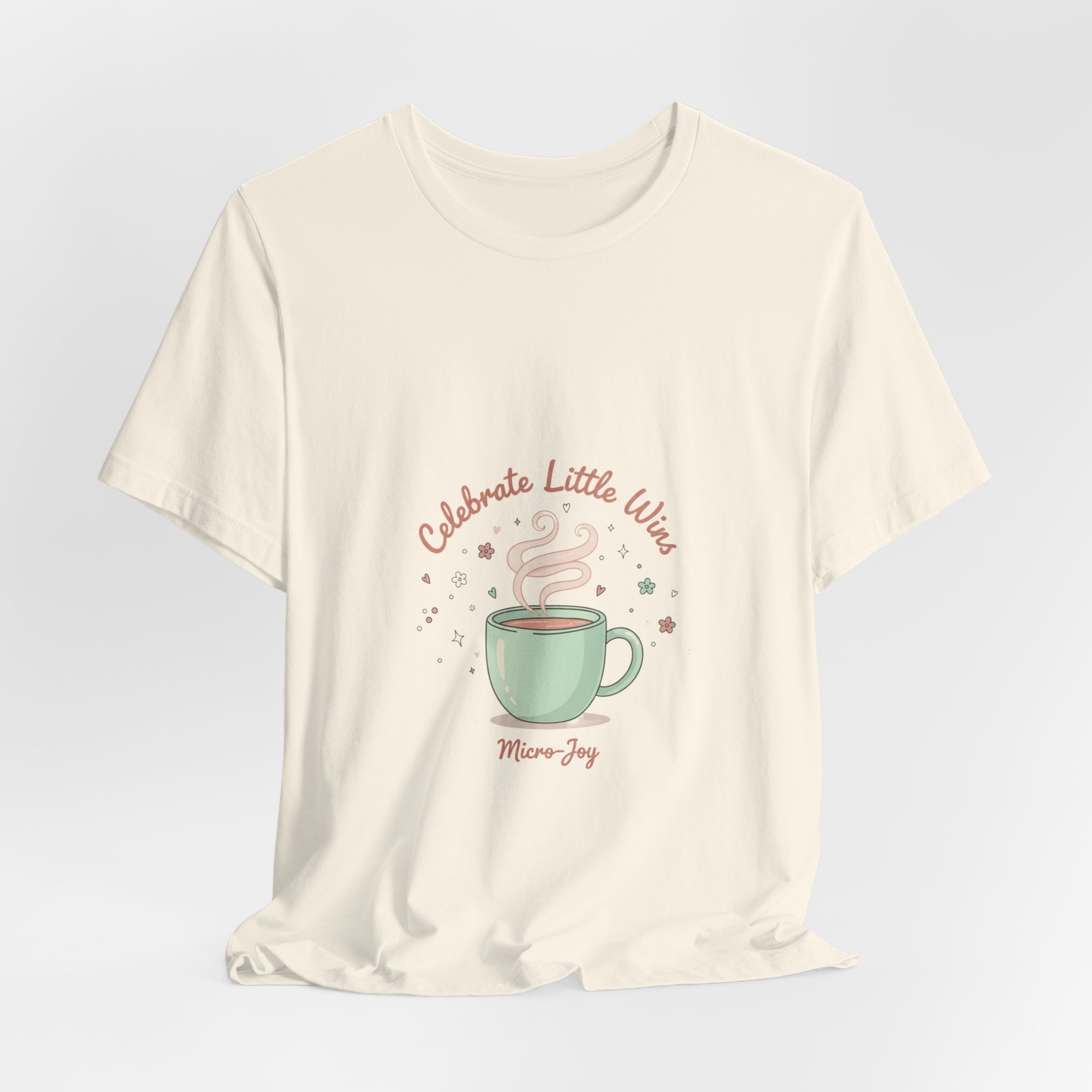 Celebrate Little Wins Tee | Micro-Joy, tiny pleasures, mindfulness - Image 12