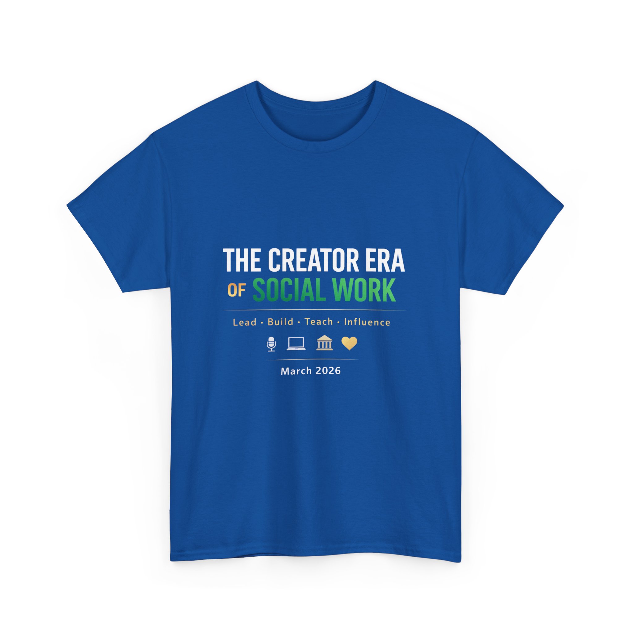 The Creator Era of Social Work™ T-Shirt – Social Work Month 2026 Edition - Image 23