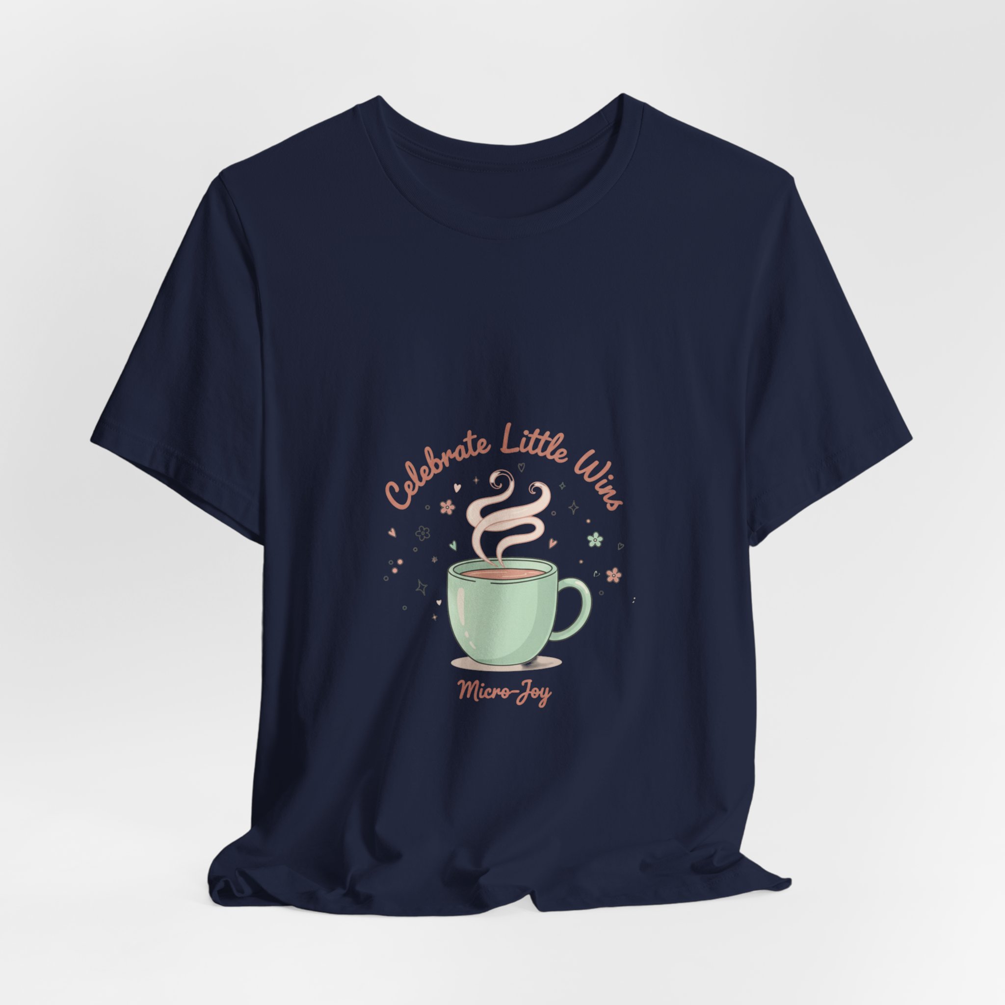 Celebrate Little Wins Tee | Micro-Joy, tiny pleasures, mindfulness - Image 20