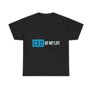 CEO of My Life Shirt – Empowerment Tee | Solid White Text | Motivational Entrepreneur Shirt